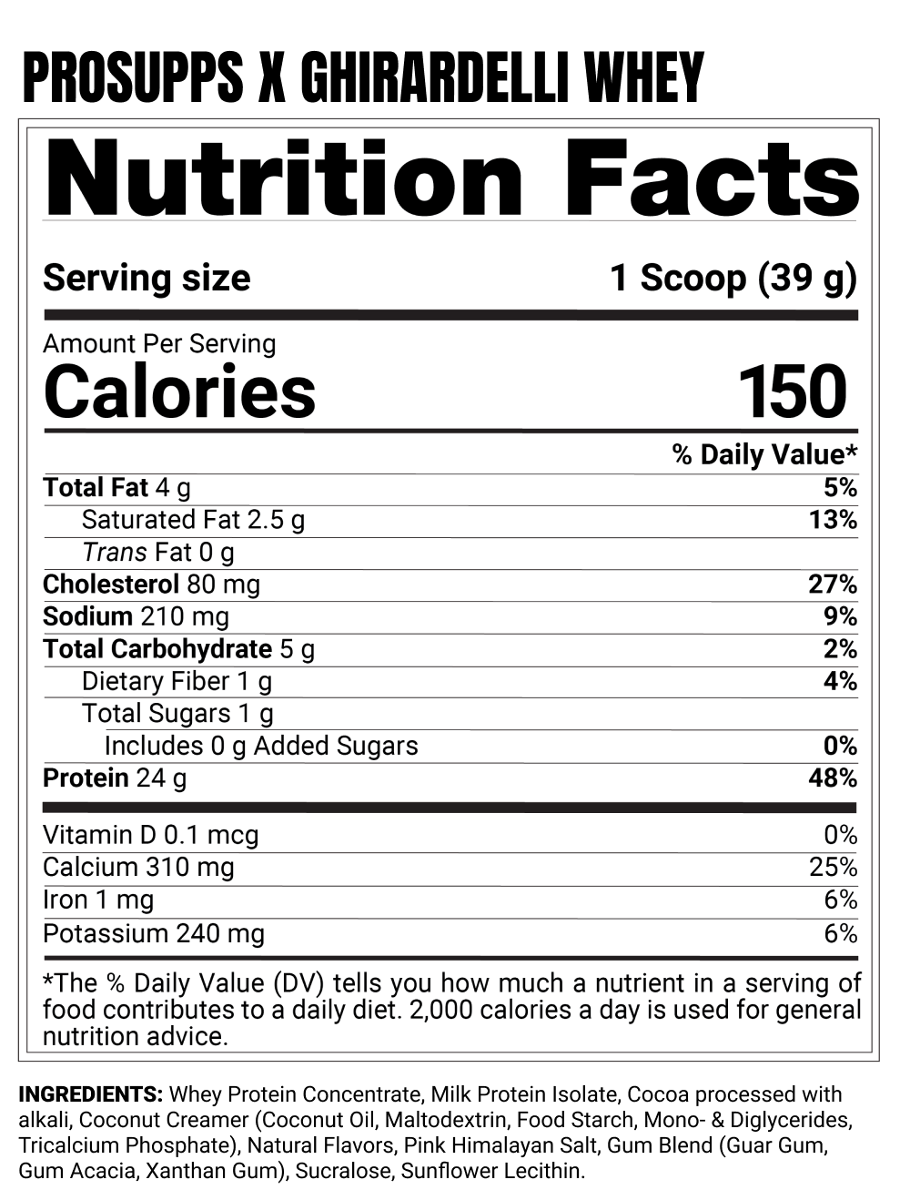ProSupps Whey Protein Featuring Premium Ghirardelli® Cocoa Supplement Facts